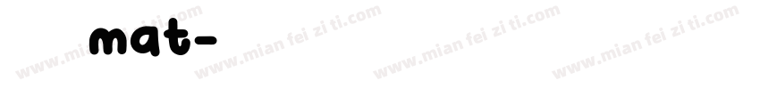 华文黑体 mat字体转换